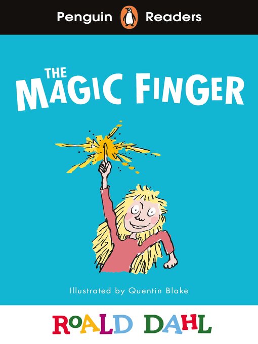 Title details for The Magic Finger by Roald Dahl - Wait list